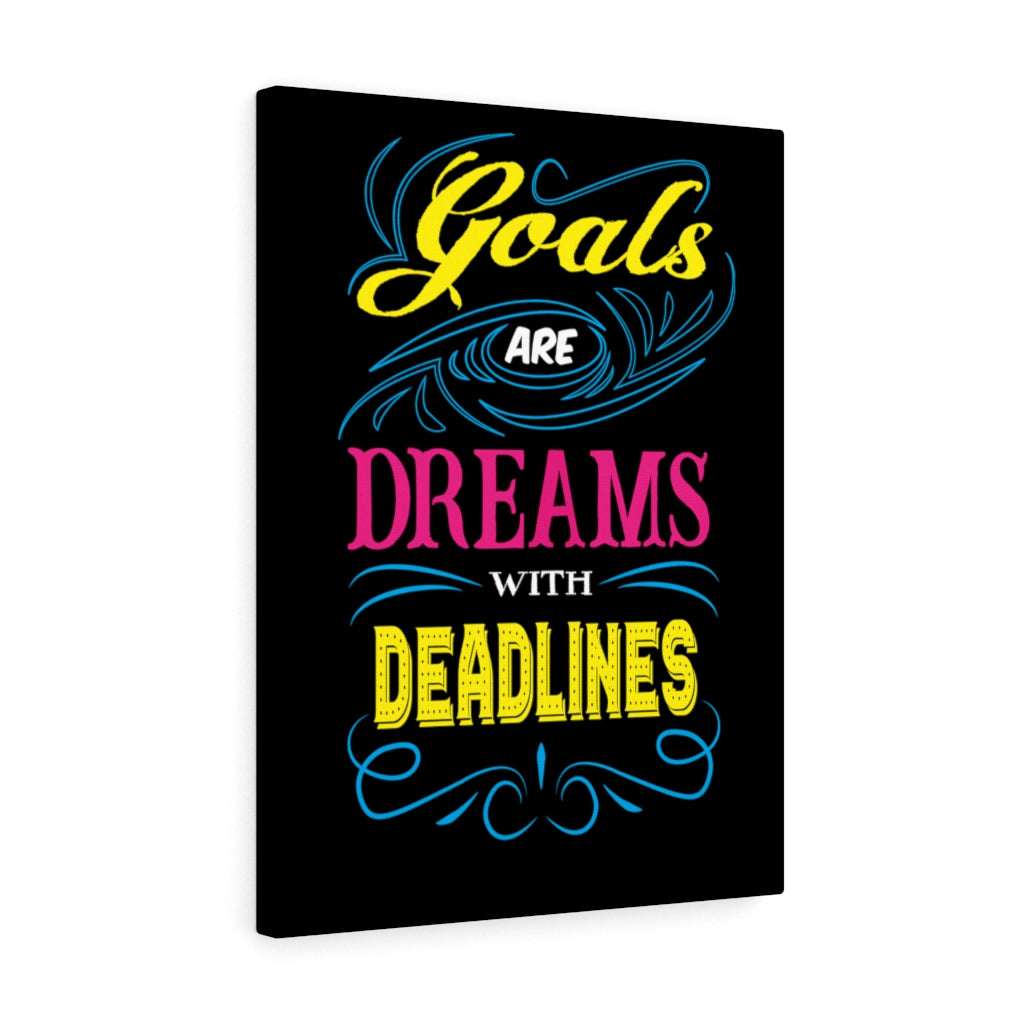 Scripture Walls Inspirational Wall Art Goals Are Dreams With Deadlines Wall Art Motivational Motto Inspiring Prints Artwork Decor Ready to Hang Unframed-Express Your Love Gifts