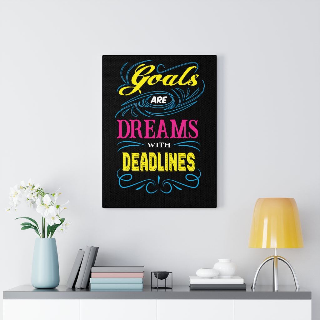 Scripture Walls Inspirational Wall Art Goals Are Dreams With Deadlines Wall Art Motivational Motto Inspiring Prints Artwork Decor Ready to Hang Unframed-Express Your Love Gifts