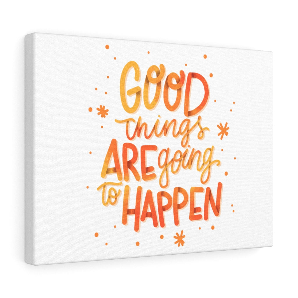 Scripture Walls Inspirational Wall Art Good Things Are Going To Happen Plain Wall Art Motivational Motto Inspiring Prints Artwork Decor Ready to Hang Unframed-Express Your Love Gifts