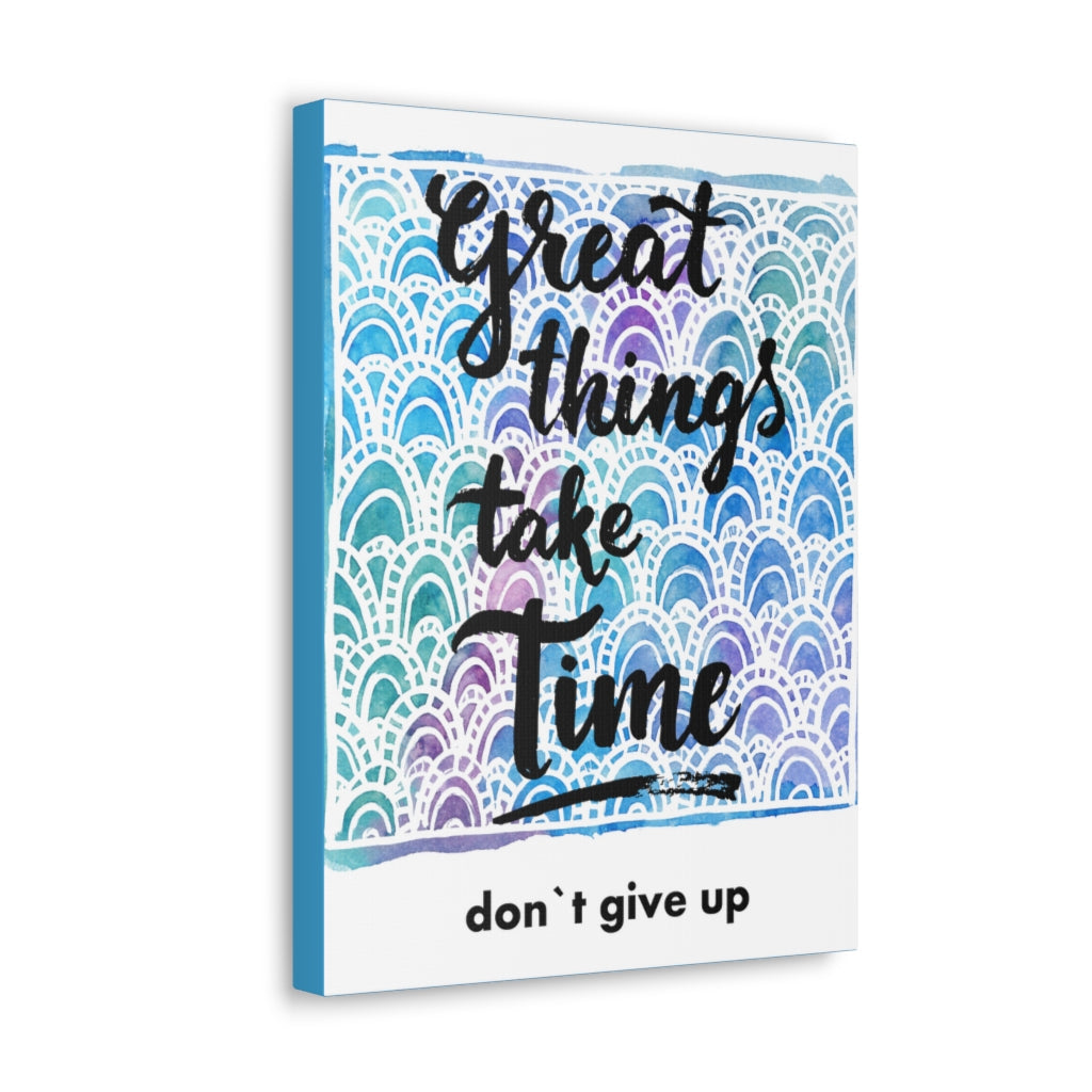 Scripture Walls Inspirational Wall Art Great Things Take Time Motivation Wall Decor for Home Office Gym Inspiring Success Quote Print Ready to Hang Unframed-Express Your Love Gifts