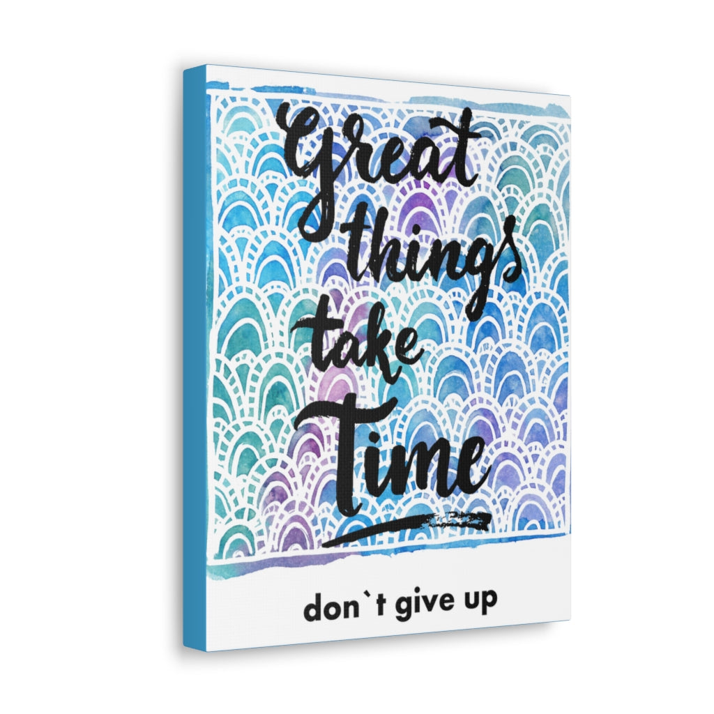 Scripture Walls Inspirational Wall Art Great Things Take Time Motivation Wall Decor for Home Office Gym Inspiring Success Quote Print Ready to Hang Unframed-Express Your Love Gifts