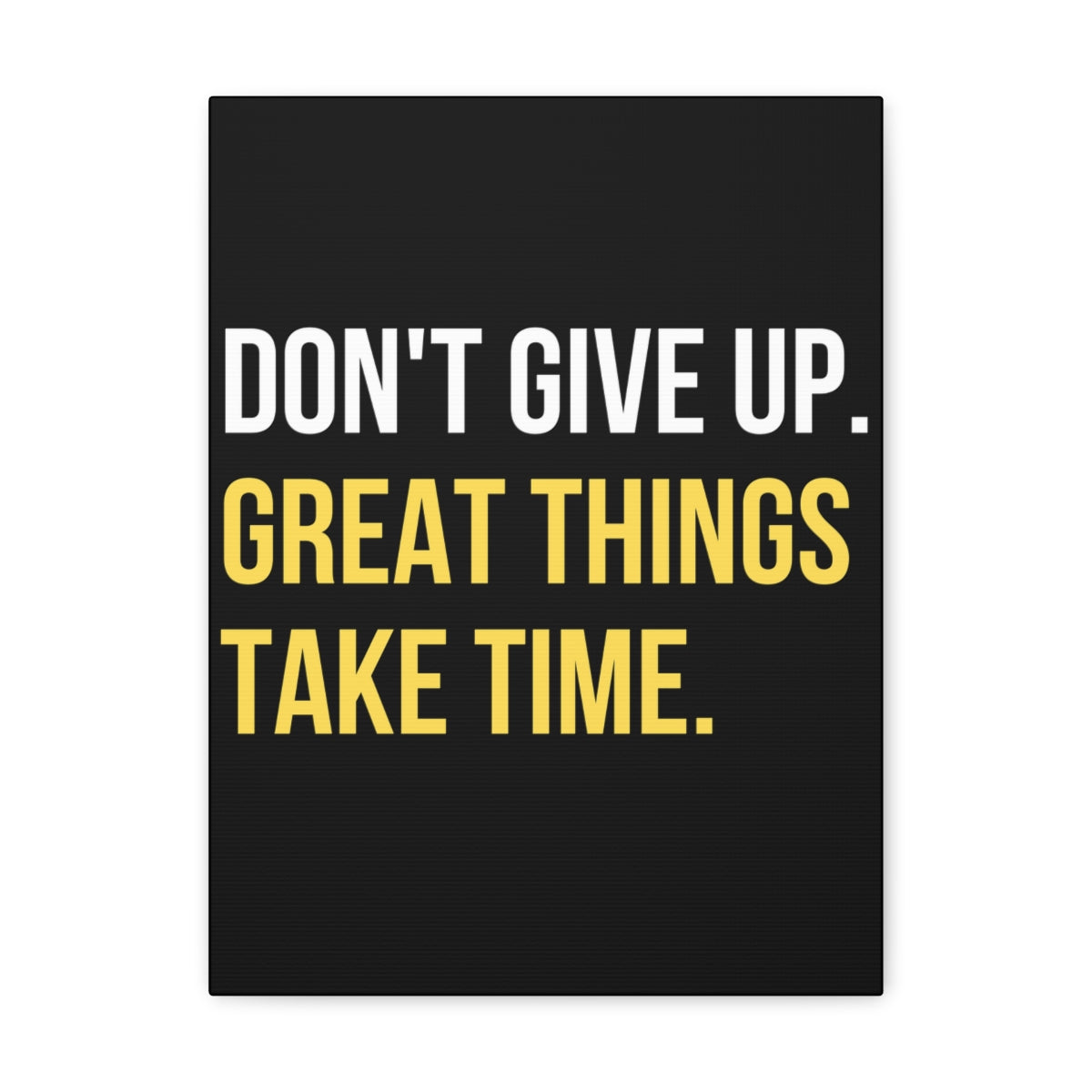 Scripture Walls Inspirational Wall Art Great Things Take Time Plain Motivation Wall Decor for Home Office Gym Inspiring Success Quote Print Ready to Hang Unframed-Express Your Love Gifts