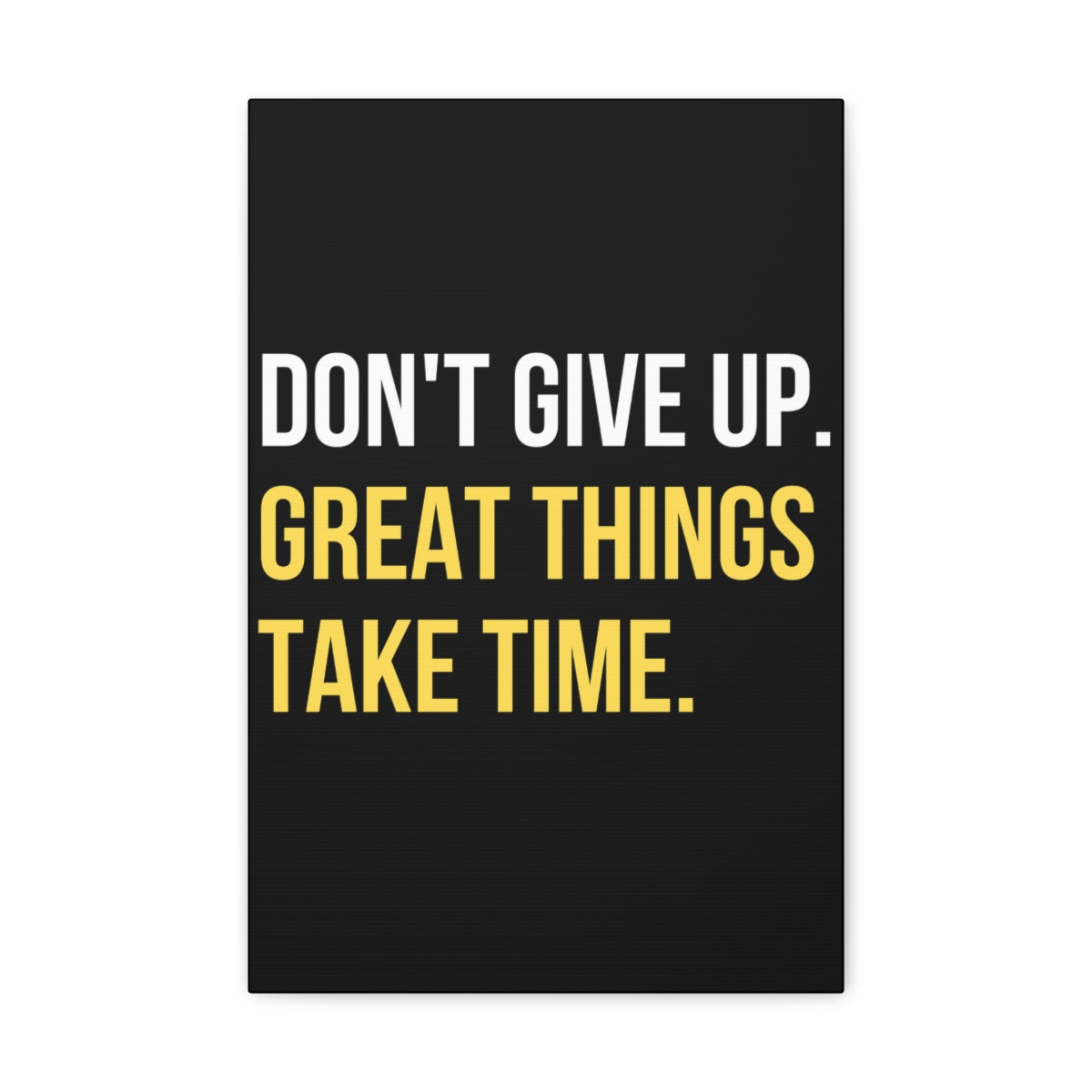 Scripture Walls Inspirational Wall Art Great Things Take Time Plain Motivation Wall Decor for Home Office Gym Inspiring Success Quote Print Ready to Hang Unframed-Express Your Love Gifts