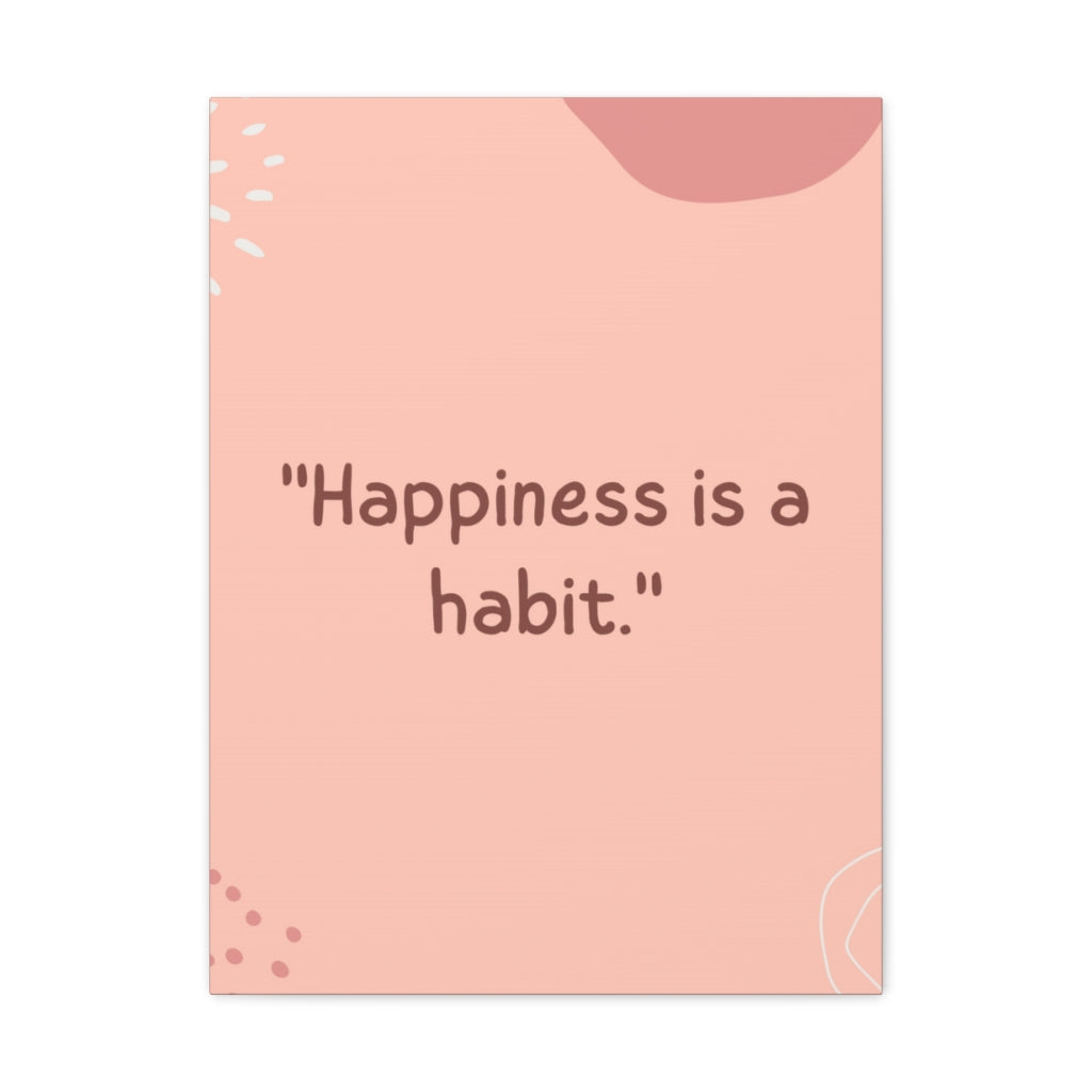 Scripture Walls Inspirational Wall Art Happiness Is A Habit Motivation Wall Decor for Home Office Gym Inspiring Success Quote Print Ready to Hang Unframed-Express Your Love Gifts