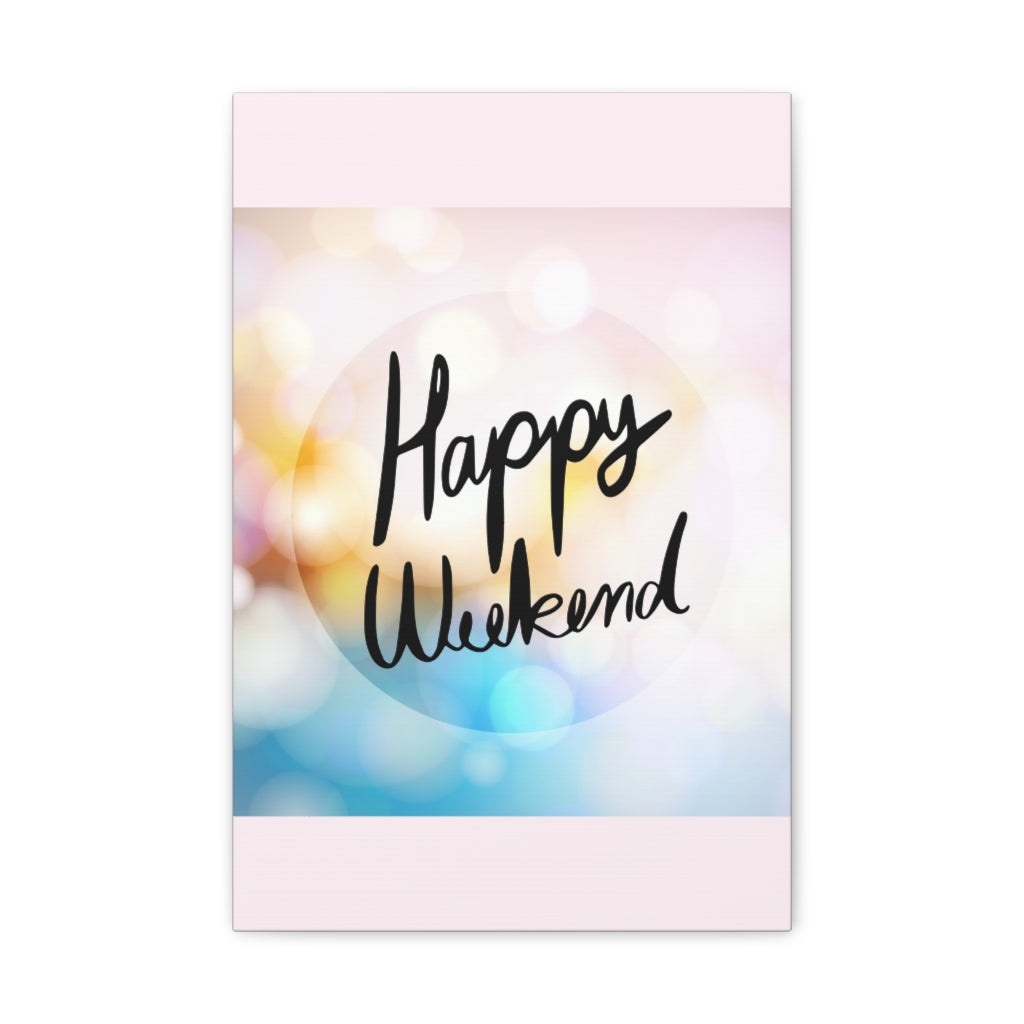 Scripture Walls Inspirational Wall Art Happy Weekend Motivation Wall Decor for Home Office Gym Inspiring Success Quote Print Ready to Hang Unframed-Express Your Love Gifts