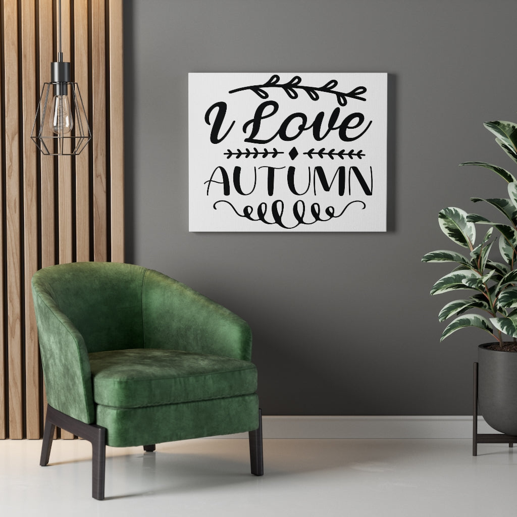 Scripture Walls Inspirational Wall Art I Love Autumn Wall Art Motivation Wall Decor for Home Office Gym Inspiring Success Quote Print Ready to Hang Unframed-Express Your Love Gifts