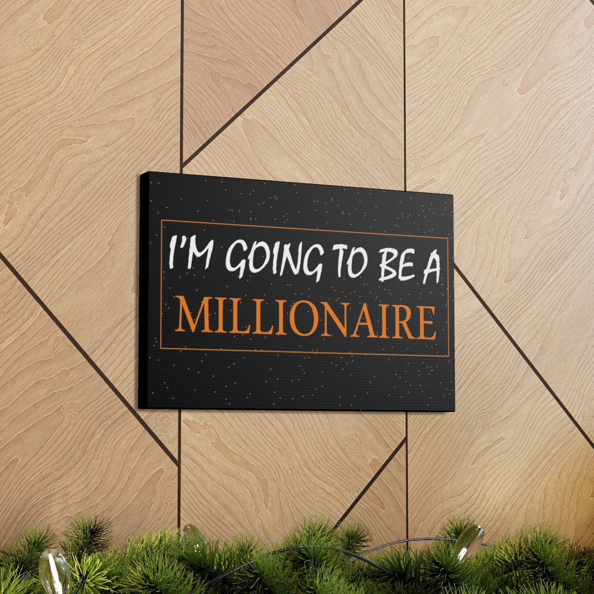 Scripture Walls Inspirational Wall Art I'm Going To Be A Millionaire Motivation Wall Decor for Home Office Gym Inspiring Success Quote Print Ready to Hang Unframed-Express Your Love Gifts