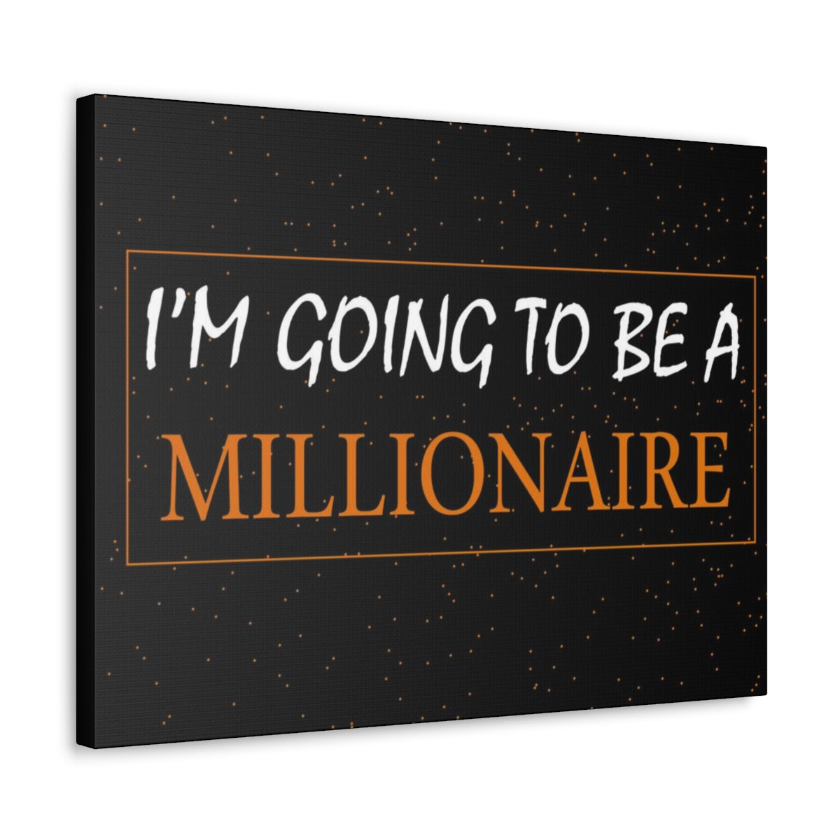 Scripture Walls Inspirational Wall Art I'm Going To Be A Millionaire Motivation Wall Decor for Home Office Gym Inspiring Success Quote Print Ready to Hang Unframed-Express Your Love Gifts