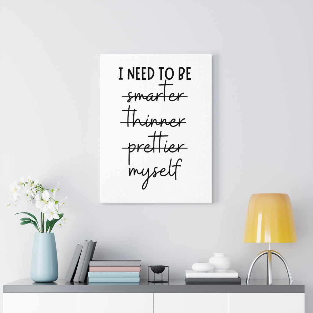 Scripture Walls Inspirational Wall Art I Need To Be Smarter Myself Wall Art Motivation Wall Decor for Home Office Gym Inspiring Success Quote Print Ready to Hang Unframed-Express Your Love Gifts