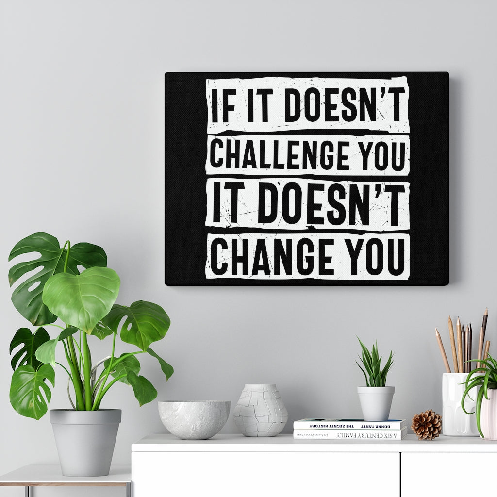 Scripture Walls Inspirational Wall Art If It Doesn't Challenge You Wall Art Motivation Wall Decor for Home Office Gym Inspiring Success Quote Print Ready to Hang Unframed-Express Your Love Gifts