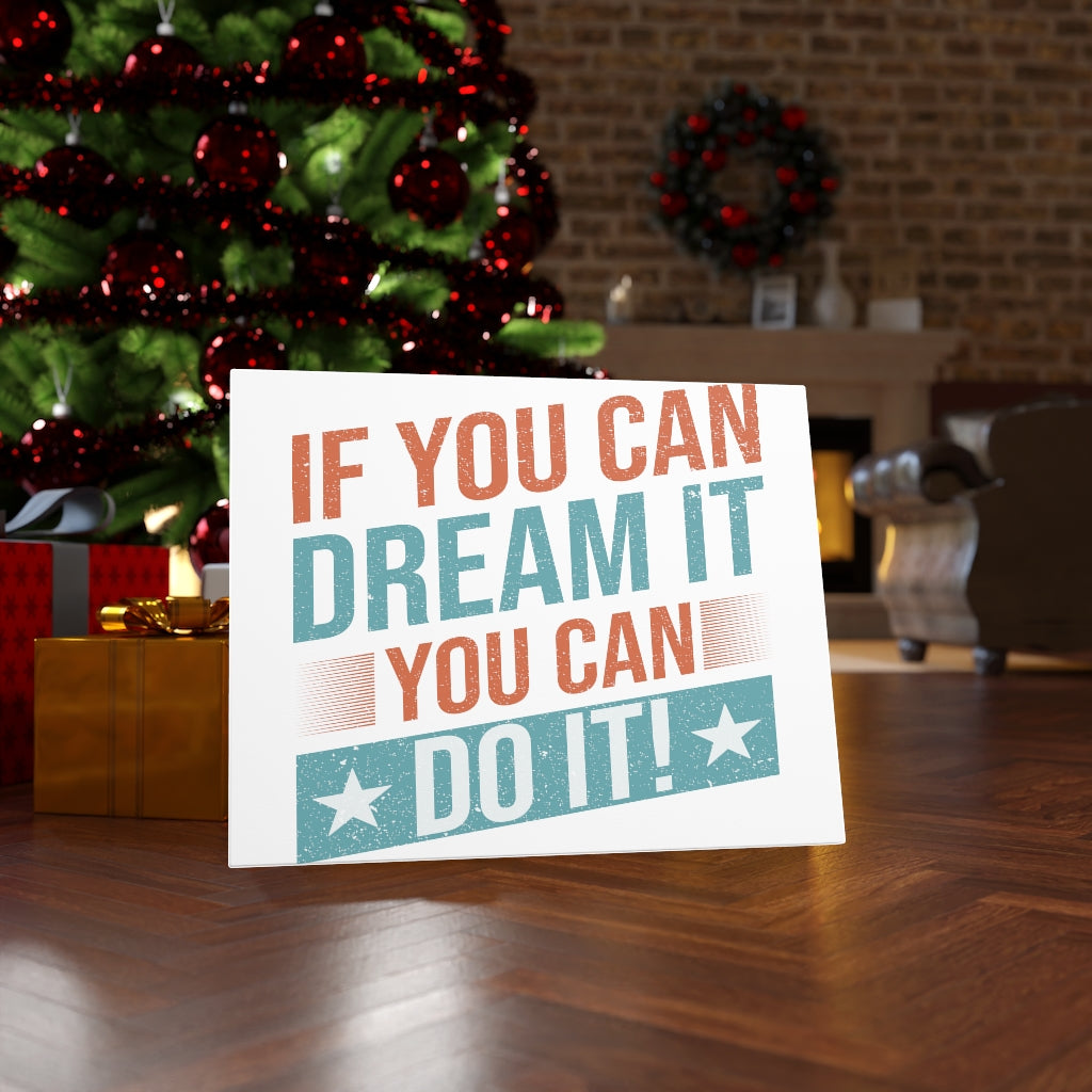 Scripture Walls Inspirational Wall Art If You Can Dream It Wall Art Motivation Wall Decor for Home Office Gym Inspiring Success Quote Print Ready to Hang Unframed-Express Your Love Gifts