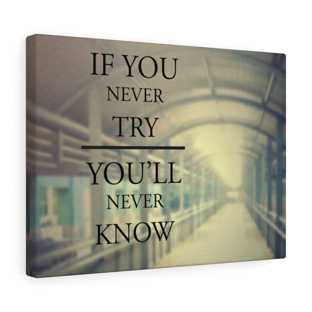 Scripture Walls Inspirational Wall Art If You Never Try Motivational Print Ready to Hang Artwork Unframed-Express Your Love Gifts