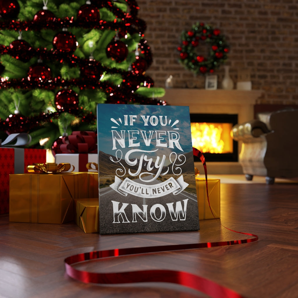 Scripture Walls Inspirational Wall Art If You Never Try You'll Never Know Wall Art Motivational Motto Inspiring Prints Artwork Decor Ready to Hang Unframed-Express Your Love Gifts