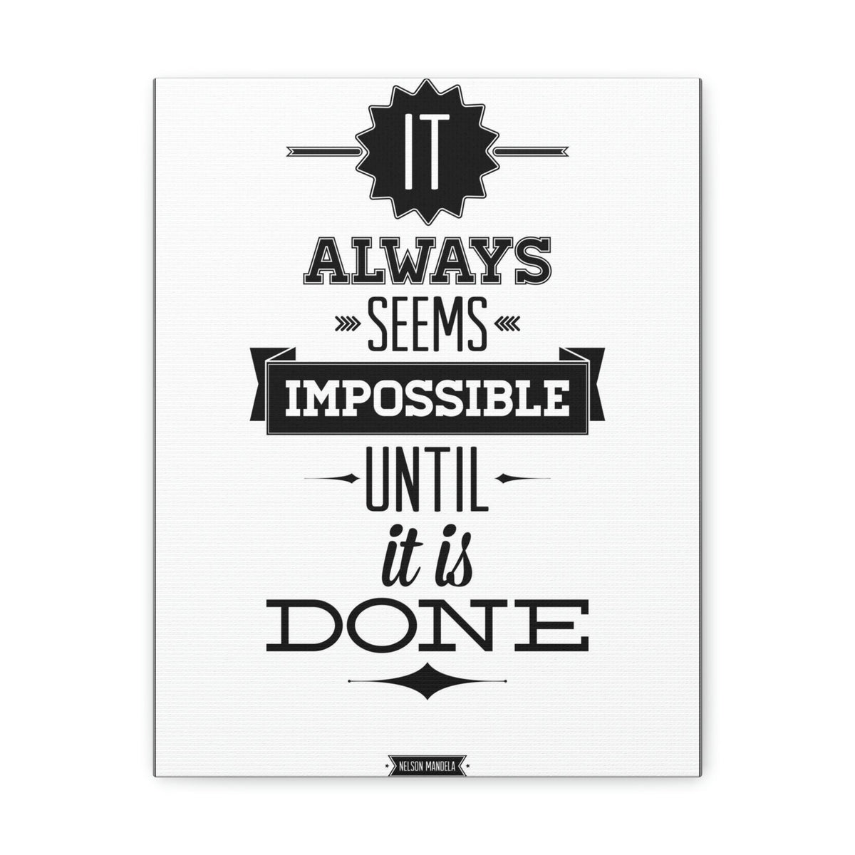 Scripture Walls Inspirational Wall Art Impossible Until It Is Done Motivation Wall Decor for Home Office Gym Inspiring Success Quote Print Ready to Hang Unframed-Express Your Love Gifts