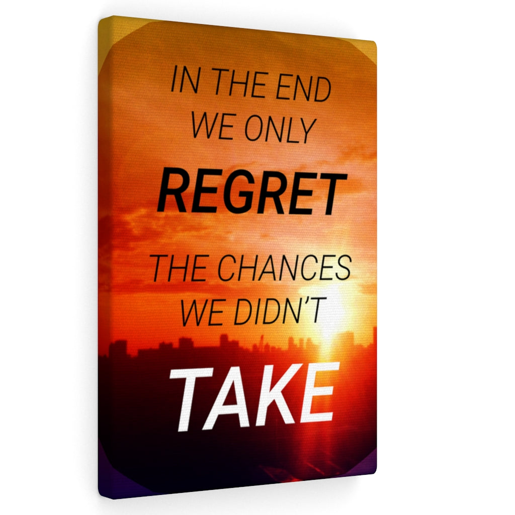 Scripture Walls Inspirational Wall Art In The End We Only Regret Orange Wall Art Motivational Motto Inspiring Prints Artwork Decor Ready to Hang Unframed-Express Your Love Gifts