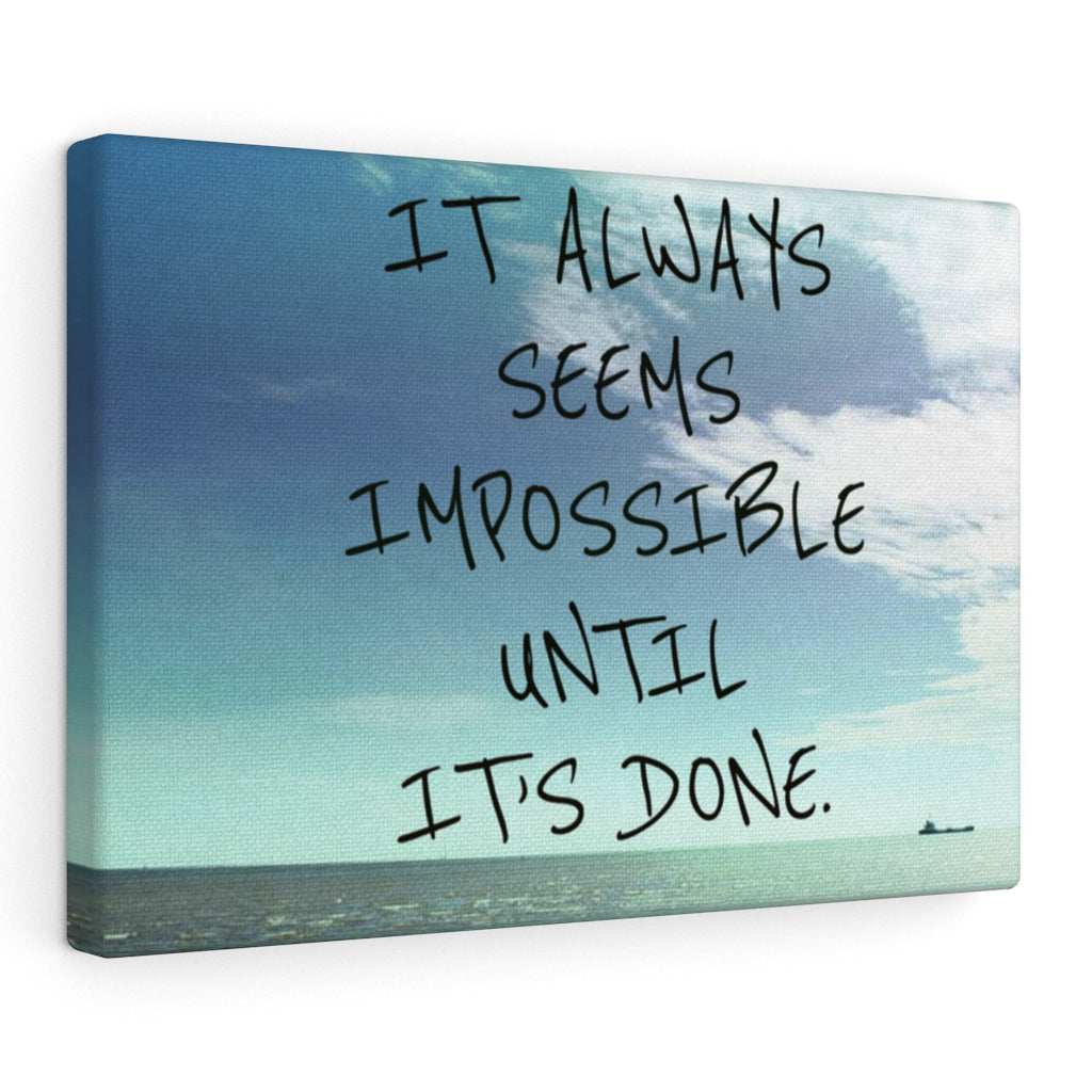 Scripture Walls Inspirational Wall Art It's Always Seems Impossible Motivational Print Ready to Hang Artwork Unframed-Express Your Love Gifts