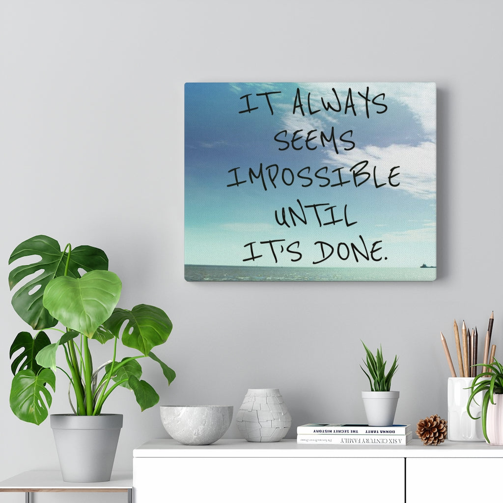 Scripture Walls Inspirational Wall Art It's Always Seems Impossible Motivational Print Ready to Hang Artwork Unframed-Express Your Love Gifts