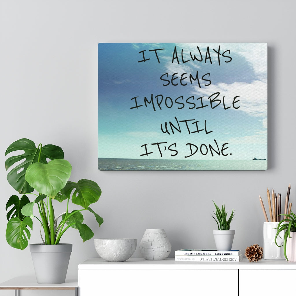 Scripture Walls Inspirational Wall Art It's Always Seems Impossible Motivational Print Ready to Hang Artwork Unframed-Express Your Love Gifts