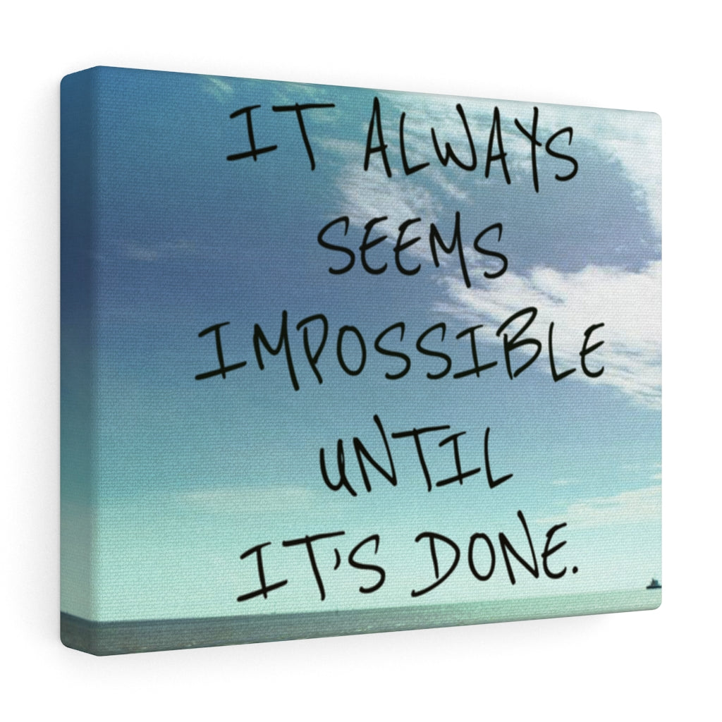 Scripture Walls Inspirational Wall Art It's Always Seems Impossible Motivational Print Ready to Hang Artwork Unframed-Express Your Love Gifts