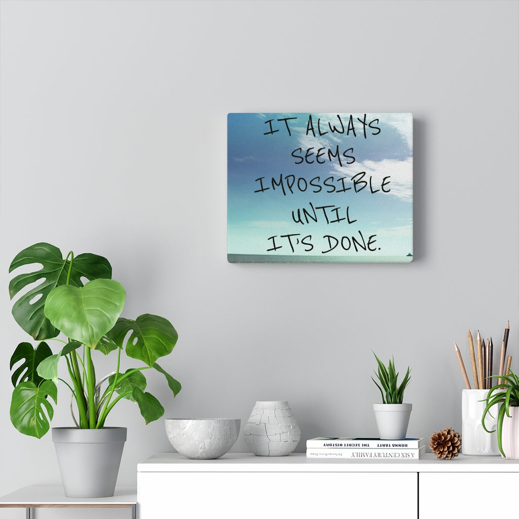 Scripture Walls Inspirational Wall Art It's Always Seems Impossible Motivational Print Ready to Hang Artwork Unframed-Express Your Love Gifts