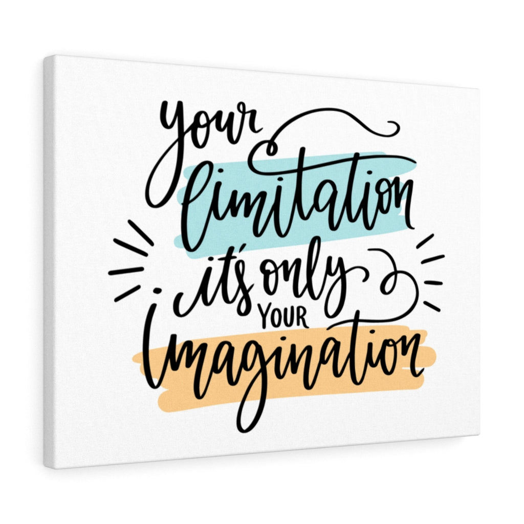 Scripture Walls Inspirational Wall Art It's Only Your Imagination Wall Art Motivational Motto Inspiring Prints Artwork Decor Ready to Hang Unframed-Express Your Love Gifts