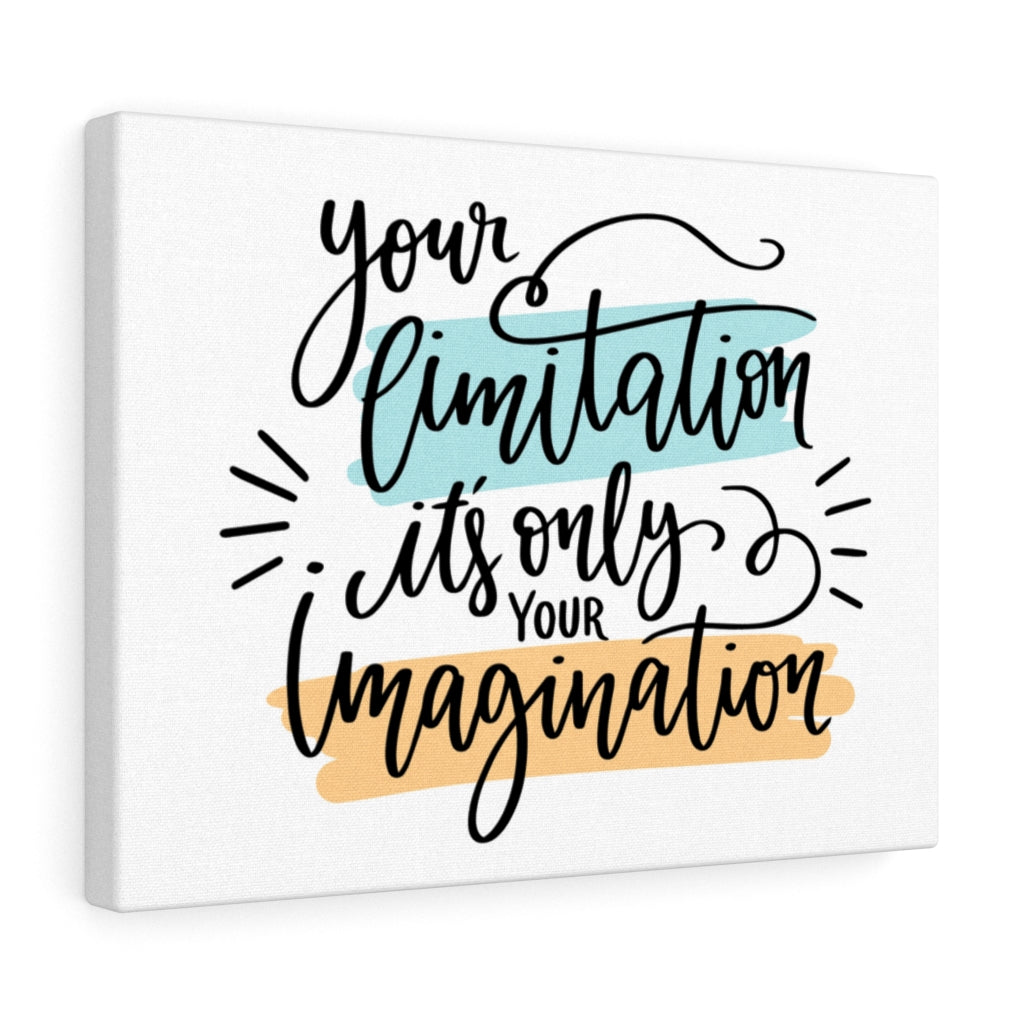 Scripture Walls Inspirational Wall Art It's Only Your Imagination Wall Art Motivational Motto Inspiring Prints Artwork Decor Ready to Hang Unframed-Express Your Love Gifts