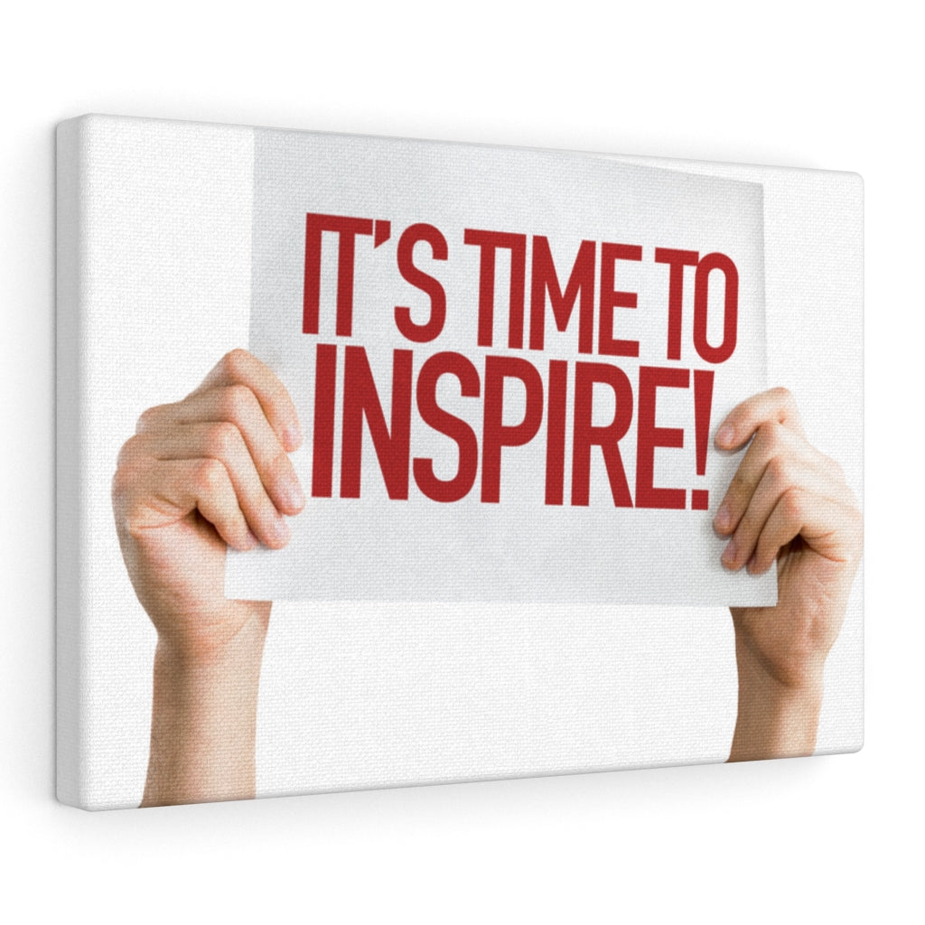 Scripture Walls Inspirational Wall Art It's Time To Inspire Motivational Print Ready to Hang Artwork Unframed-Express Your Love Gifts