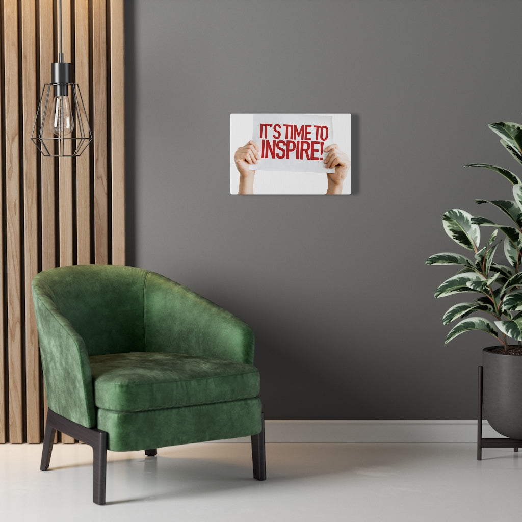 Scripture Walls Inspirational Wall Art It's Time To Inspire Motivational Print Ready to Hang Artwork Unframed-Express Your Love Gifts