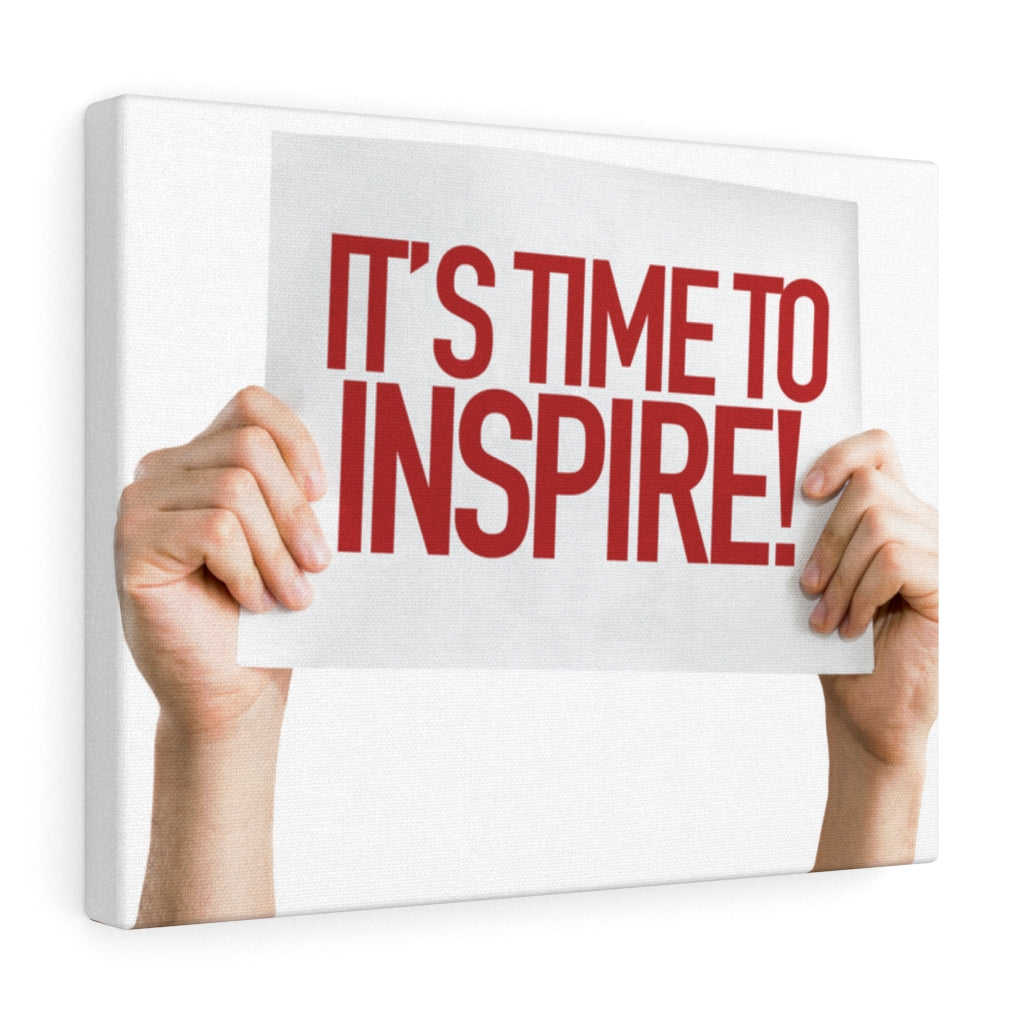Scripture Walls Inspirational Wall Art It's Time To Inspire Motivational Print Ready to Hang Artwork Unframed-Express Your Love Gifts