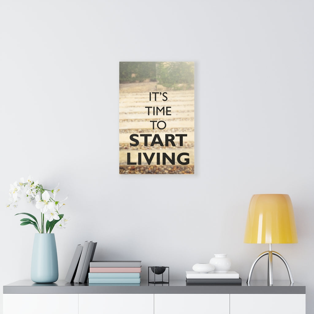 Scripture Walls Inspirational Wall Art Its Time To Start Living Motivational Print Ready to Hang Artwork Unframed-Express Your Love Gifts