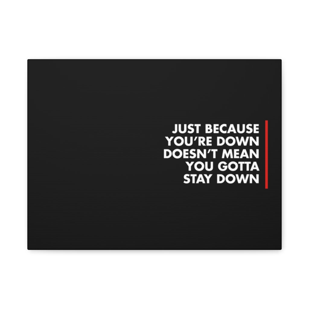 Scripture Walls Inspirational Wall Art Just Because You're Down Motivation Wall Decor for Home Office Gym Inspiring Success Quote Print Ready to Hang Unframed-Express Your Love Gifts