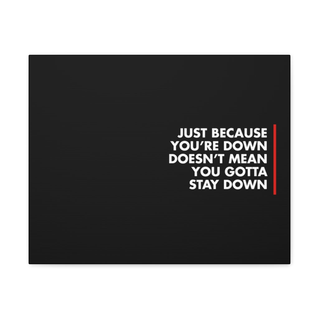 Scripture Walls Inspirational Wall Art Just Because You're Down Motivation Wall Decor for Home Office Gym Inspiring Success Quote Print Ready to Hang Unframed-Express Your Love Gifts