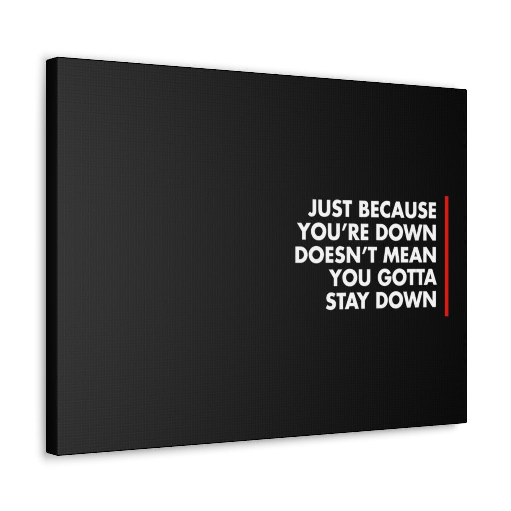 Scripture Walls Inspirational Wall Art Just Because You're Down Motivation Wall Decor for Home Office Gym Inspiring Success Quote Print Ready to Hang Unframed-Express Your Love Gifts