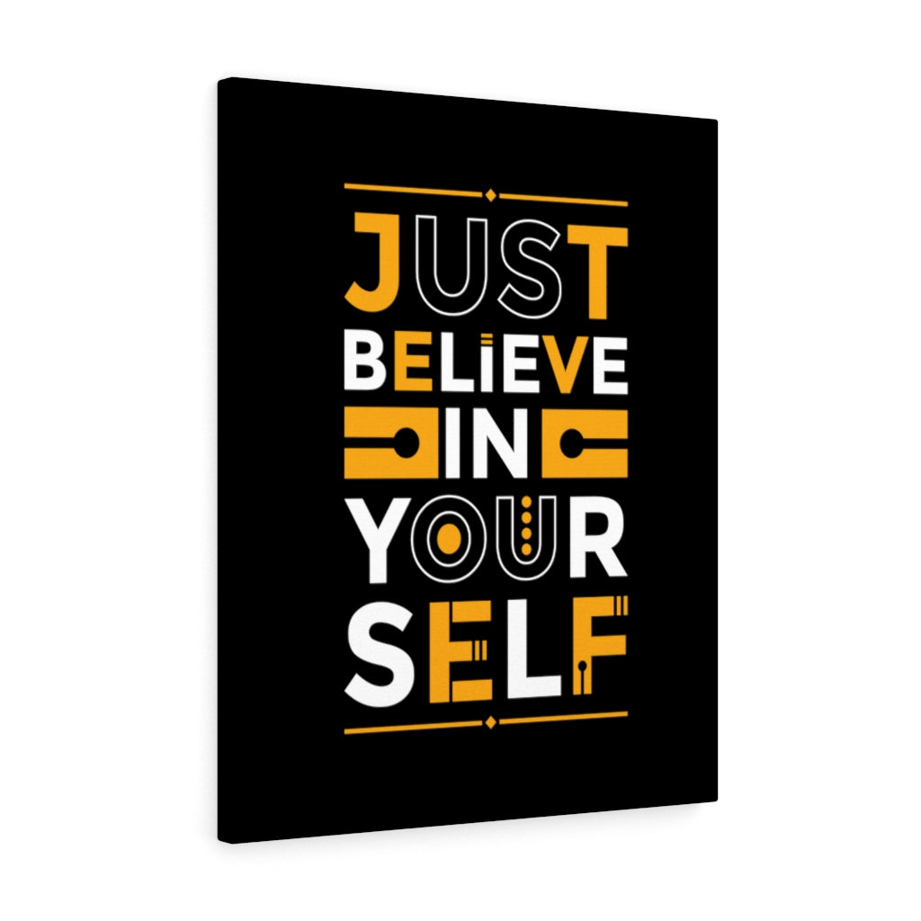 Scripture Walls Inspirational Wall Art Just Believe In Your Self Wall Art Motivation Wall Decor for Home Office Gym Inspiring Success Quote Print Ready to Hang Unframed-Express Your Love Gifts