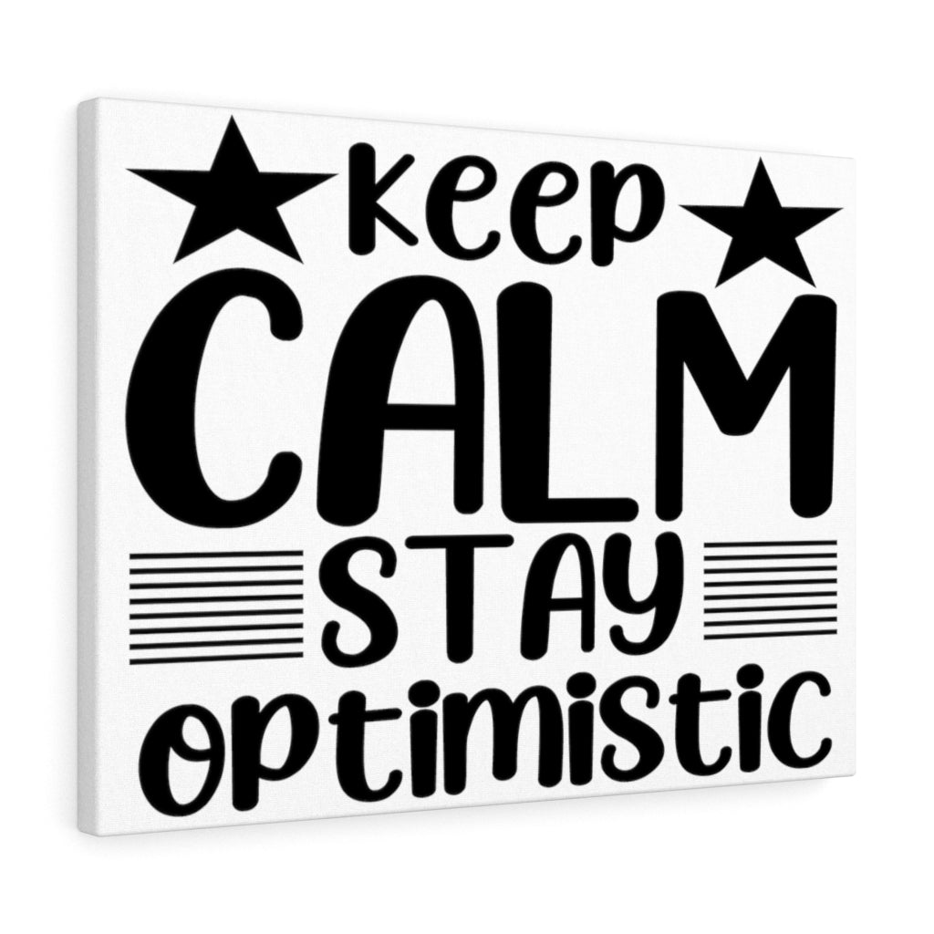 Scripture Walls Inspirational Wall Art Keep Calm Stay Optimistic Wall Art Motivation Wall Decor for Home Office Gym Inspiring Success Quote Print Ready to Hang Unframed-Express Your Love Gifts