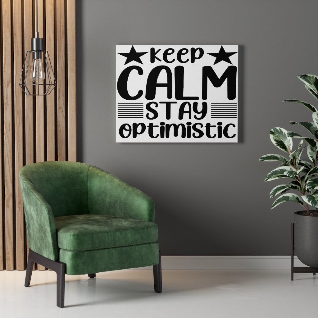 Scripture Walls Inspirational Wall Art Keep Calm Stay Optimistic Wall Art Motivation Wall Decor for Home Office Gym Inspiring Success Quote Print Ready to Hang Unframed-Express Your Love Gifts