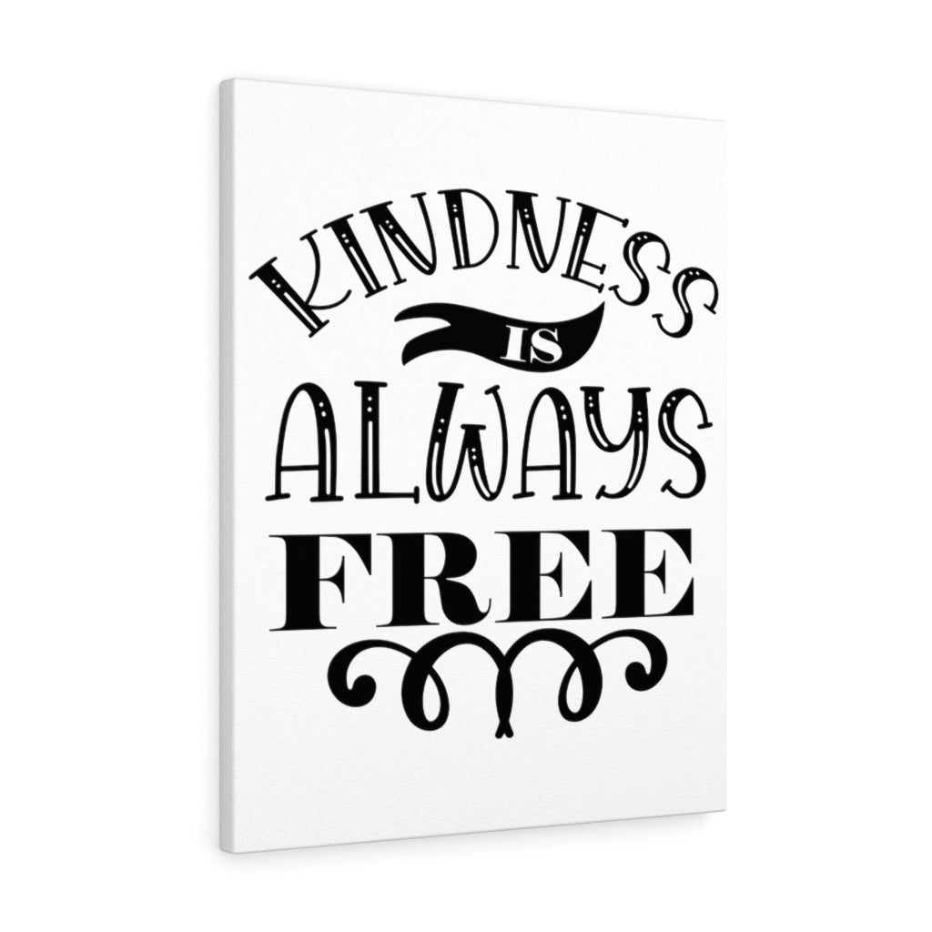 Scripture Walls Inspirational Wall Art Kindness Is Always Free Wall Art Motivation Wall Decor for Home Office Gym Inspiring Success Quote Print Ready to Hang Unframed-Express Your Love Gifts