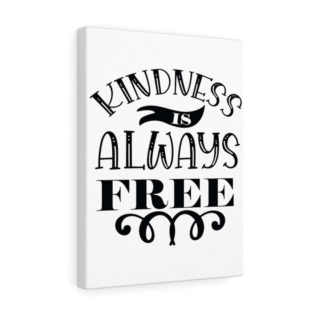 Scripture Walls Inspirational Wall Art Kindness Is Always Free Wall Art Motivation Wall Decor for Home Office Gym Inspiring Success Quote Print Ready to Hang Unframed-Express Your Love Gifts
