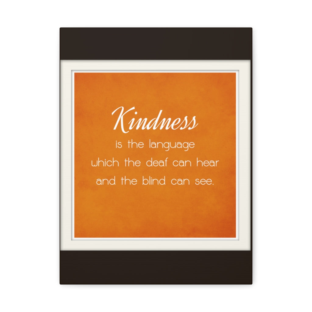 Scripture Walls Inspirational Wall Art Kindness Is The Language Motivation Wall Decor for Home Office Gym Inspiring Success Quote Print Ready to Hang Unframed-Express Your Love Gifts
