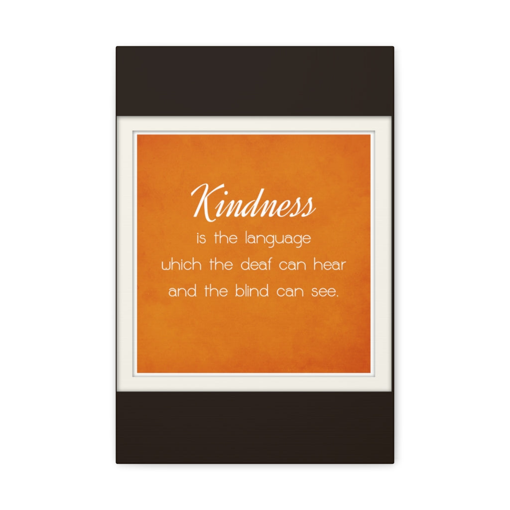Scripture Walls Inspirational Wall Art Kindness Is The Language Motivation Wall Decor for Home Office Gym Inspiring Success Quote Print Ready to Hang Unframed-Express Your Love Gifts