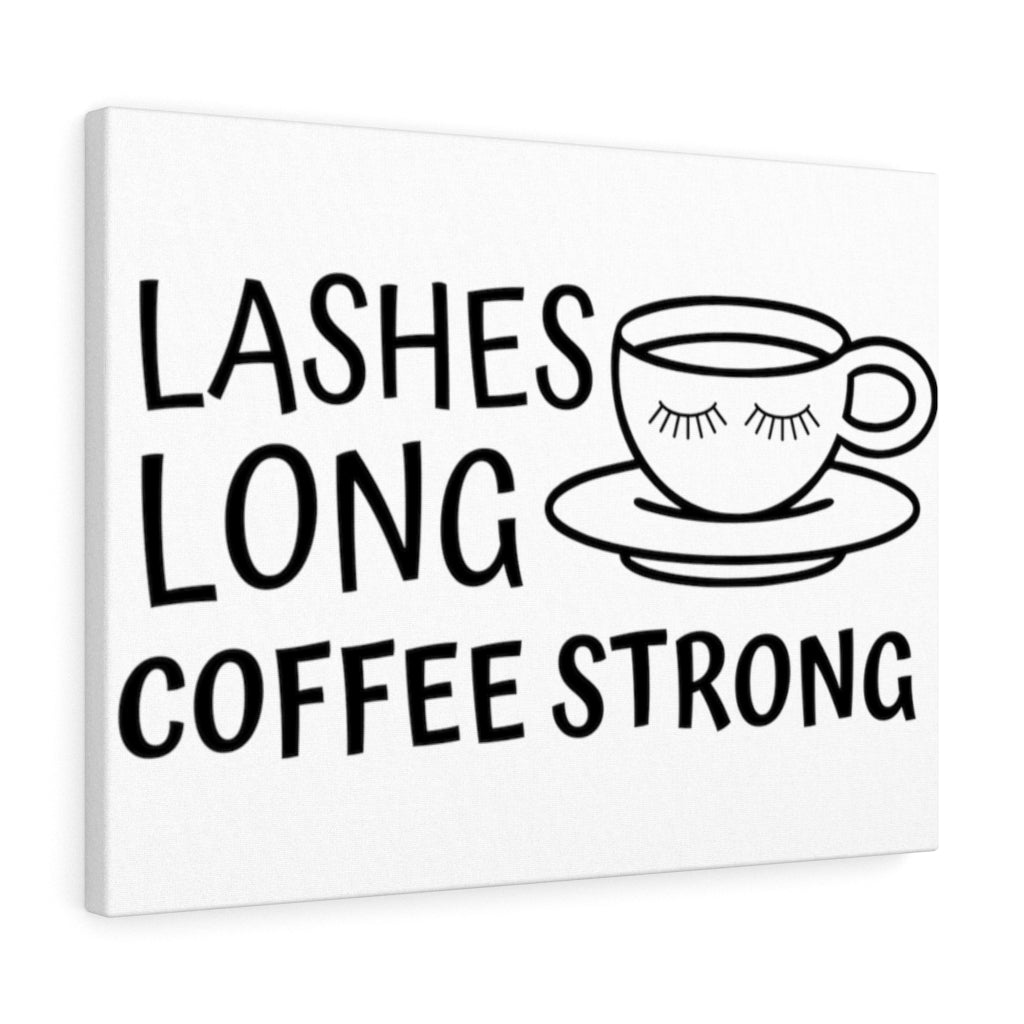 Scripture Walls Inspirational Wall Art Lashes Long Coffee Strong Wall Art Motivation Wall Decor for Home Office Gym Inspiring Success Quote Print Ready to Hang Unframed-Express Your Love Gifts