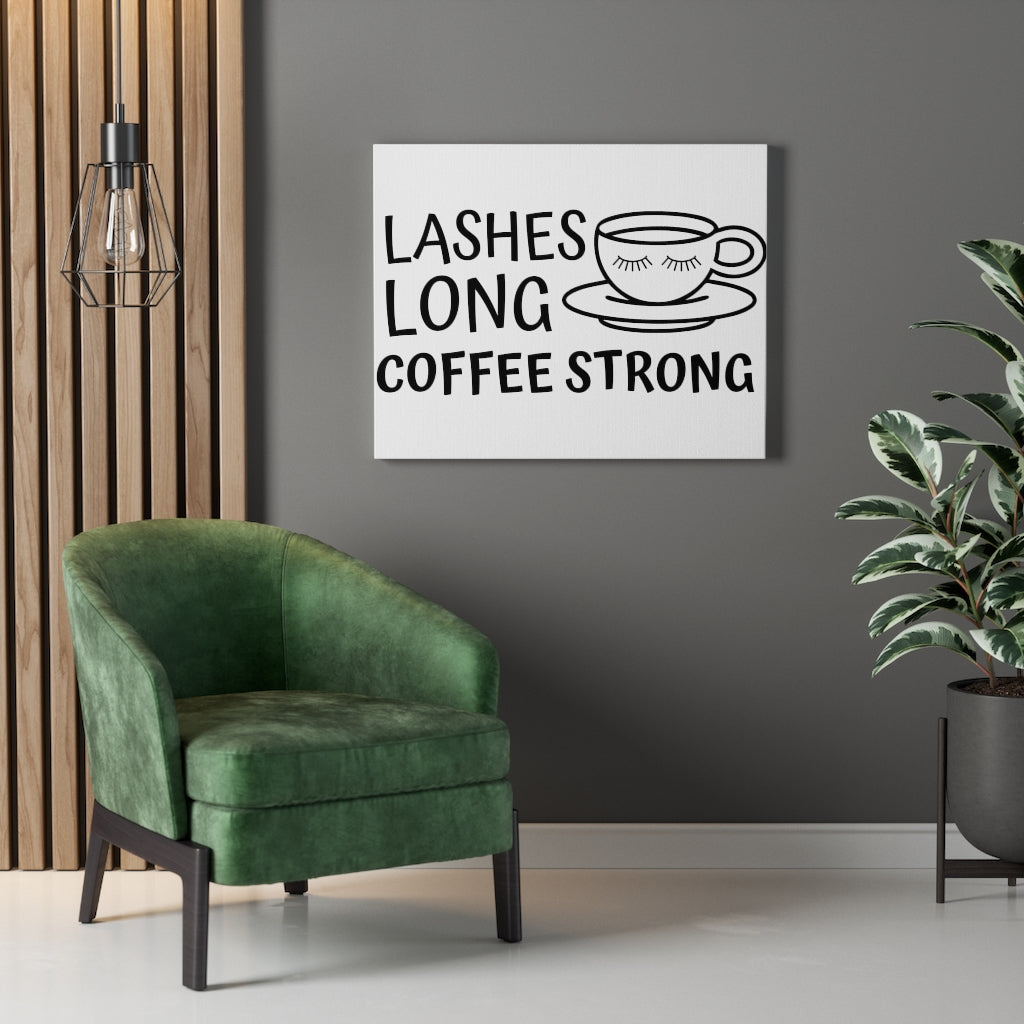 Scripture Walls Inspirational Wall Art Lashes Long Coffee Strong Wall Art Motivation Wall Decor for Home Office Gym Inspiring Success Quote Print Ready to Hang Unframed-Express Your Love Gifts