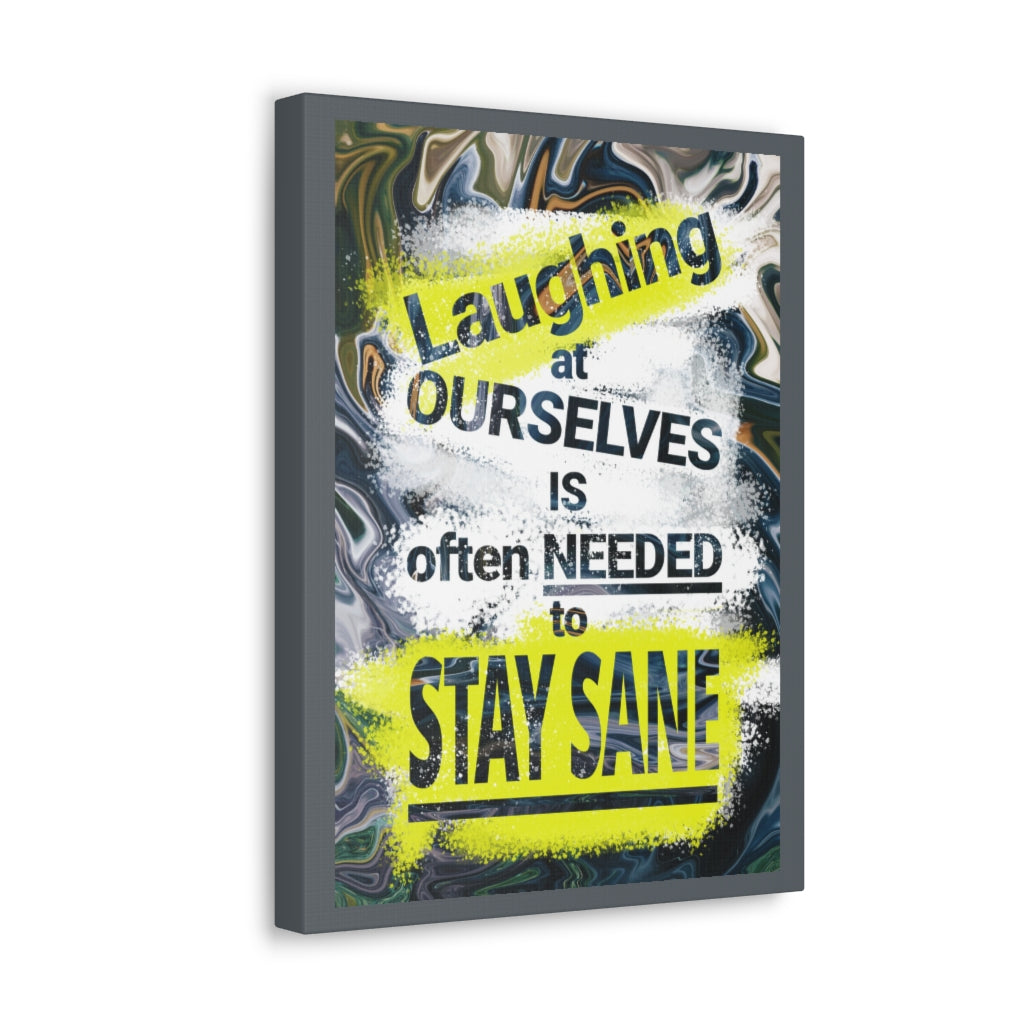 Scripture Walls Inspirational Wall Art Laughing To Stay Sane Motivation Wall Decor for Home Office Gym Inspiring Success Quote Print Ready to Hang Unframed-Express Your Love Gifts