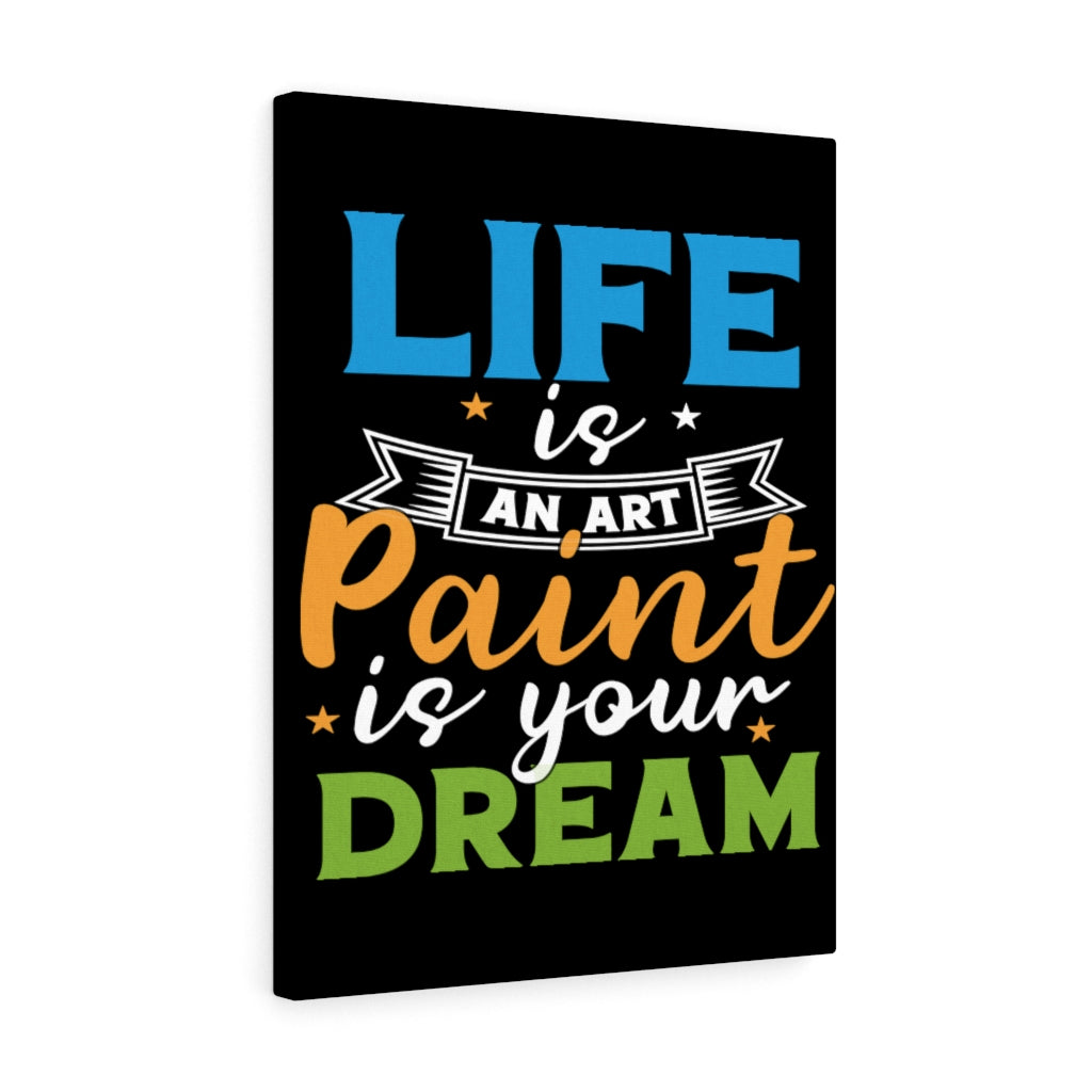 Scripture Walls Inspirational Wall Art Life Is An Art Wall Art Motivation Wall Decor for Home Office Gym Inspiring Success Quote Print Ready to Hang Unframed-Express Your Love Gifts