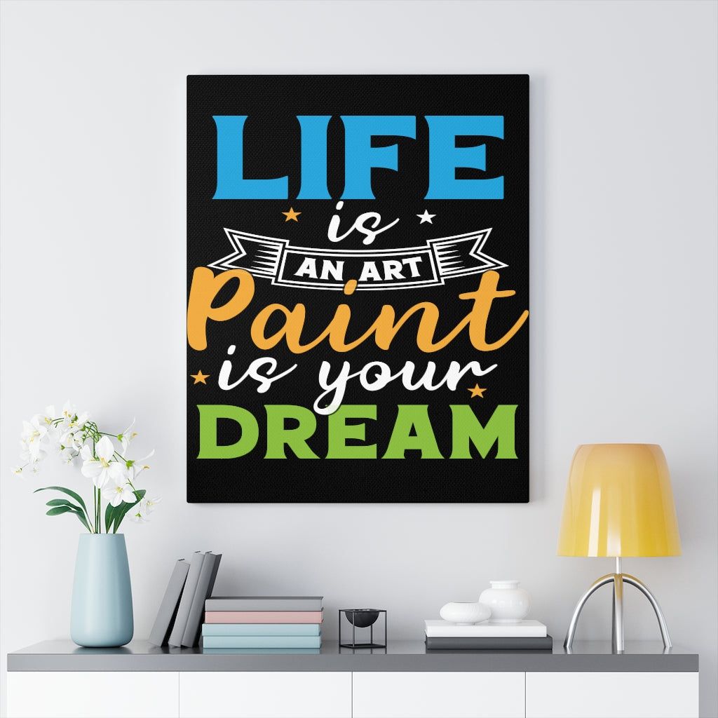 Scripture Walls Inspirational Wall Art Life Is An Art Wall Art Motivation Wall Decor for Home Office Gym Inspiring Success Quote Print Ready to Hang Unframed-Express Your Love Gifts