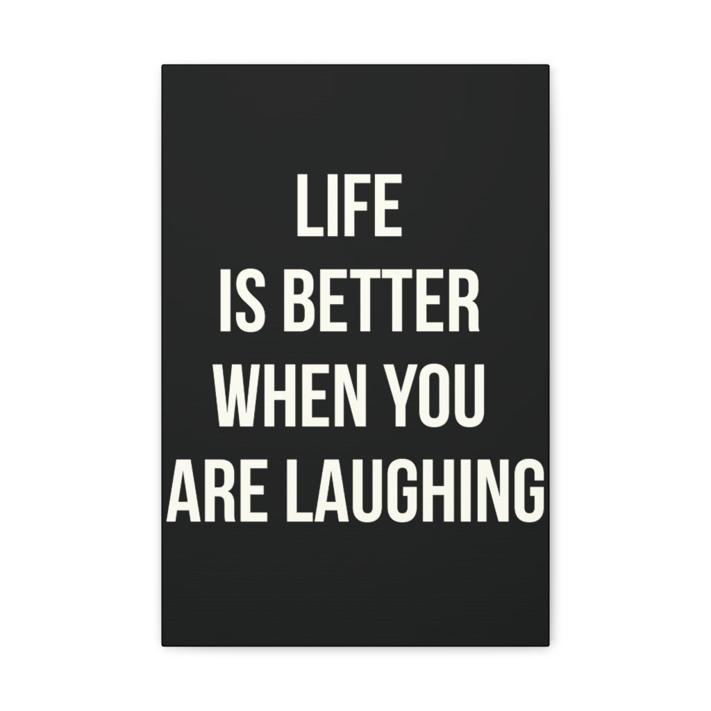 Scripture Walls Inspirational Wall Art Life Is Better When Laughing Motivation Wall Decor for Home Office Gym Inspiring Success Quote Print Ready to Hang Unframed-Express Your Love Gifts
