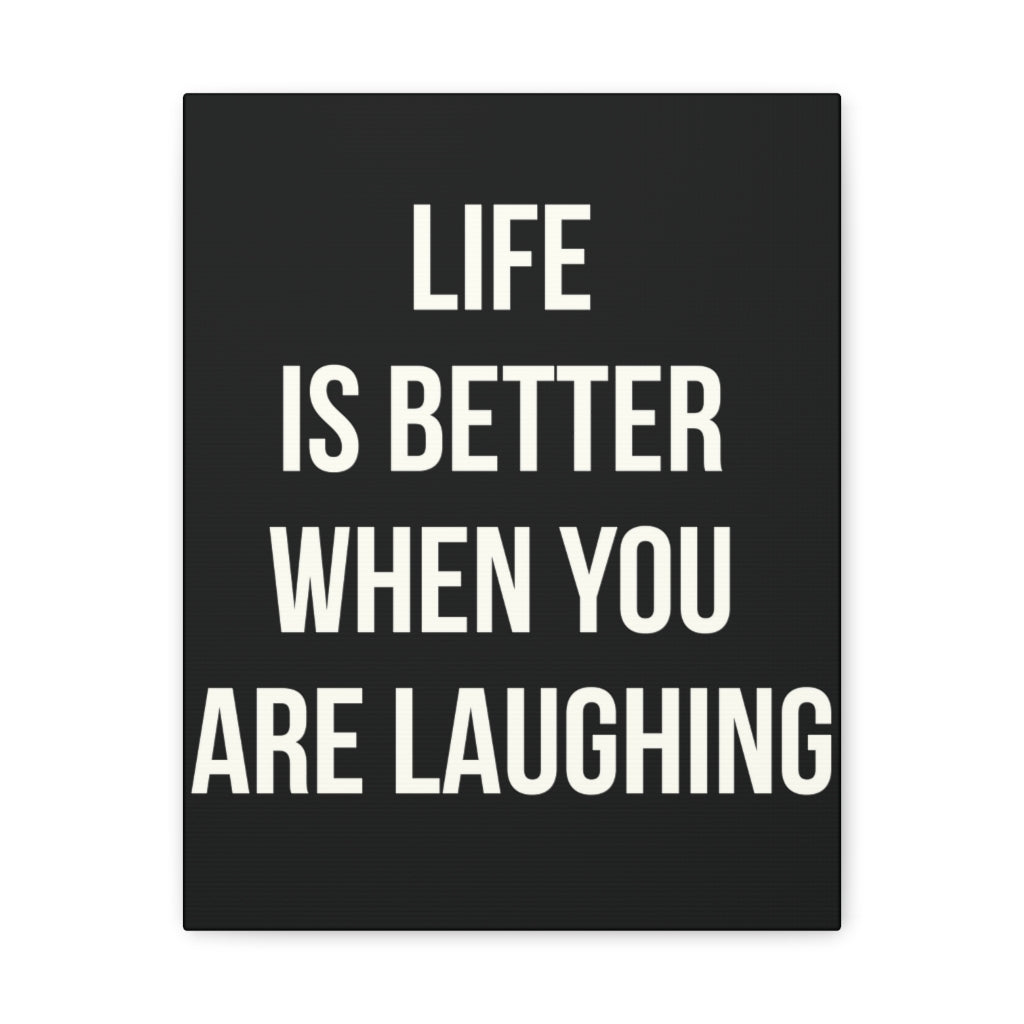 Scripture Walls Inspirational Wall Art Life Is Better When Laughing Motivation Wall Decor for Home Office Gym Inspiring Success Quote Print Ready to Hang Unframed-Express Your Love Gifts