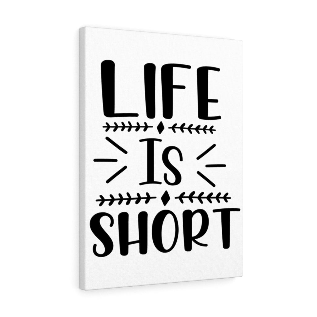 Scripture Walls Inspirational Wall Art Life Is Short Plain Wall Art Motivation Wall Decor for Home Office Gym Inspiring Success Quote Print Ready to Hang Unframed-Express Your Love Gifts