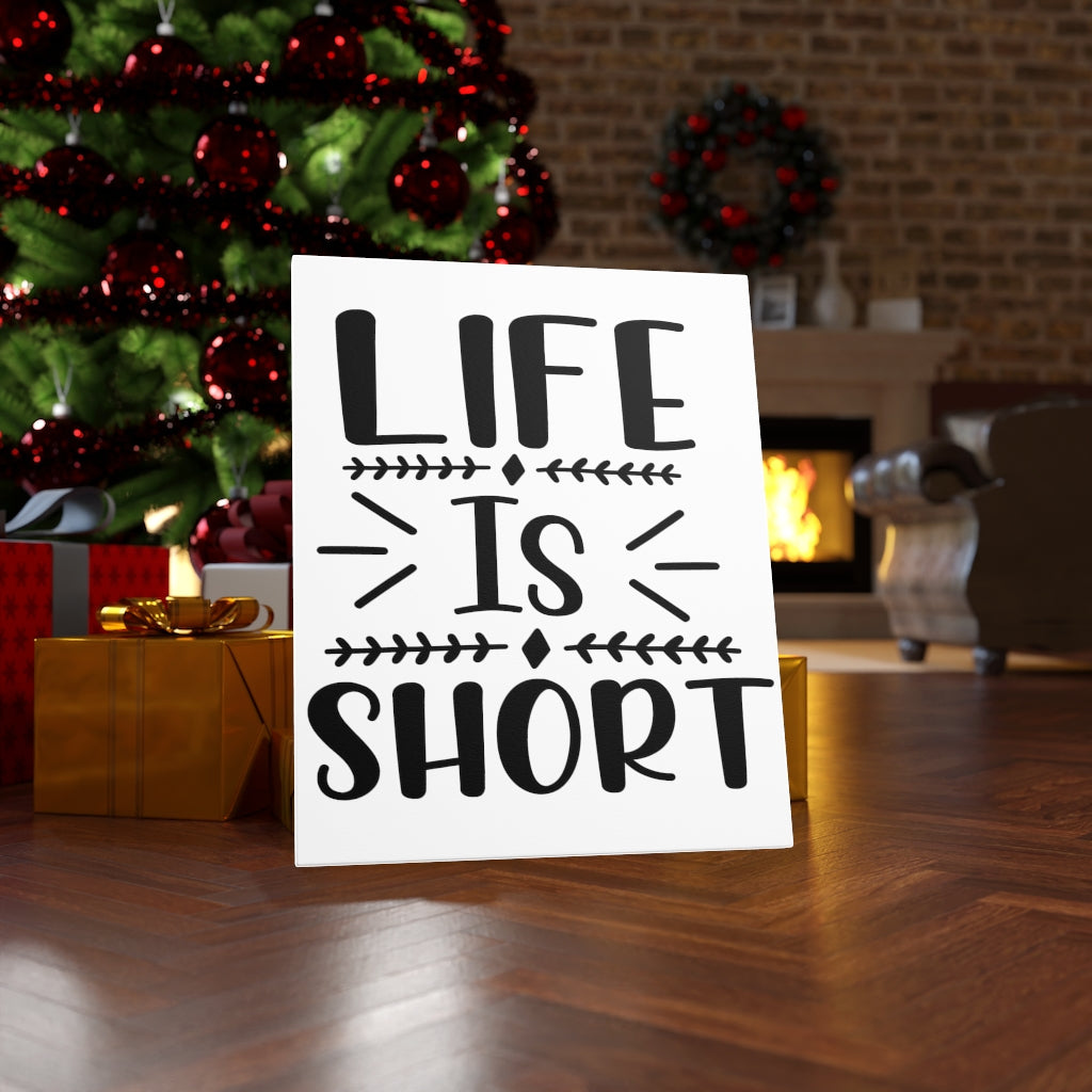 Scripture Walls Inspirational Wall Art Life Is Short Plain Wall Art Motivation Wall Decor for Home Office Gym Inspiring Success Quote Print Ready to Hang Unframed-Express Your Love Gifts