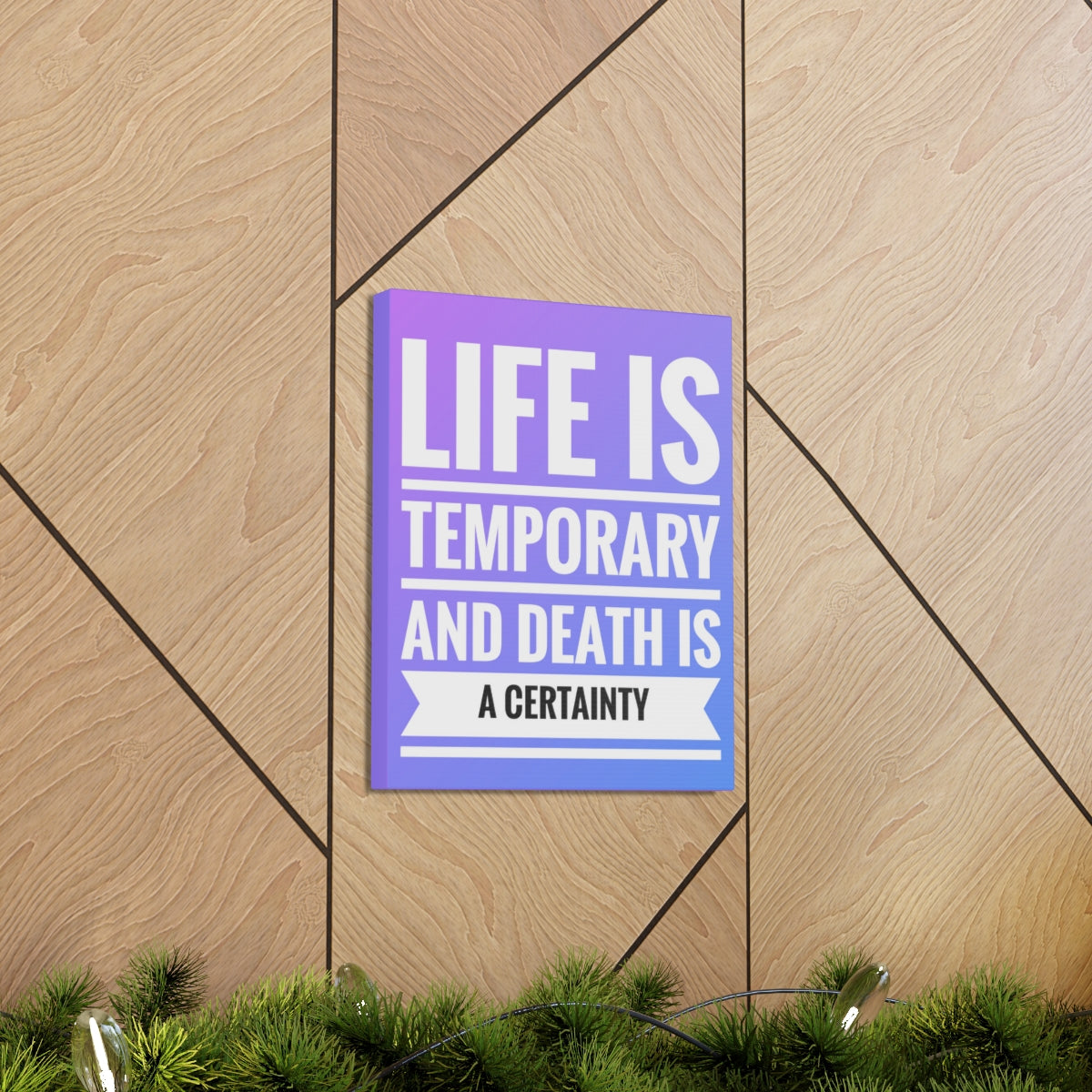 Scripture Walls Inspirational Wall Art Life Is Temporary 2 Corinthians 4:18 Motivation Wall Decor for Home Office Gym Inspiring Success Quote Print Ready to Hang Unframed-Express Your Love Gifts